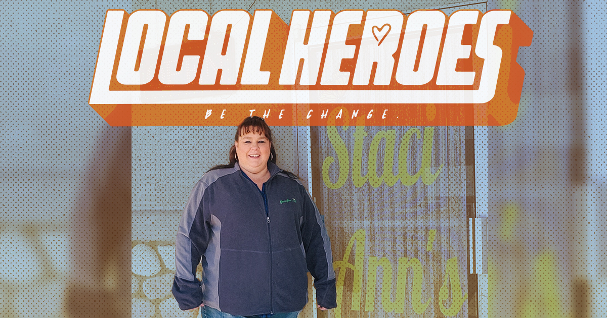 #LOCAL HEROES: Staci Martin