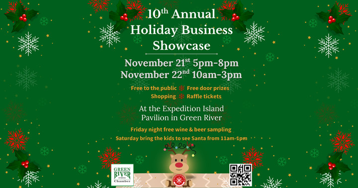The Green River Chamber of Commerce Proudly Presents The 10th Annual Holiday Business Showcase