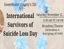 Sweetwater County Prevention Coalition to Host 5th Annual International Survivors of Suicide Loss Day Event