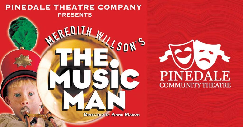 See The Music Man in Pinedale!