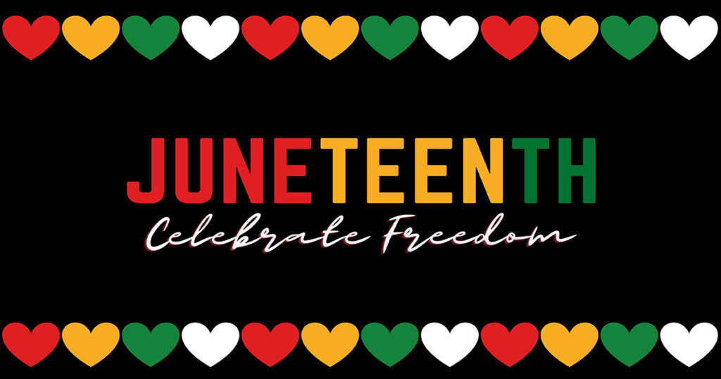 It’s Juneteenth National Independence Day