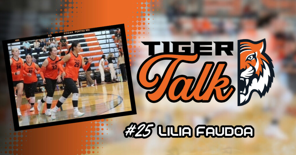 Tiger Talk: Lillia Faudoa with Lady Tiger Volleyball